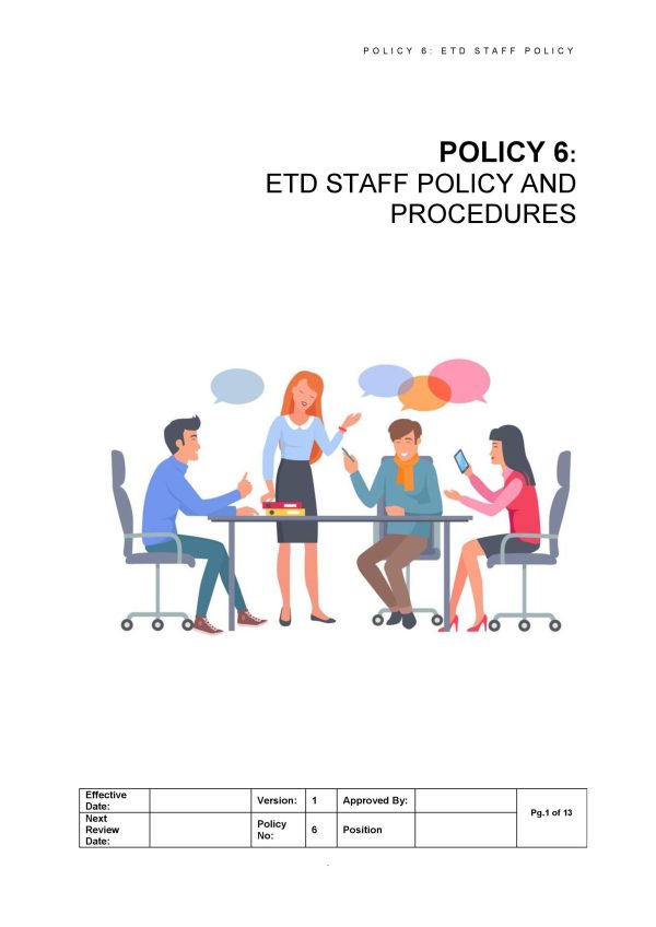 ETD QMS Policy 6 - ETD Staff Policy and Procedures