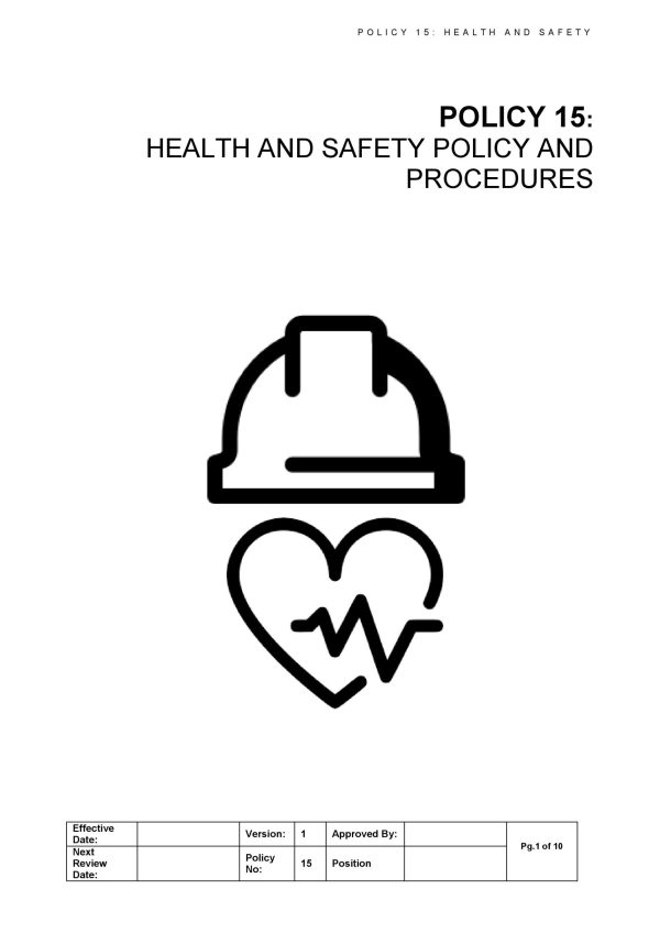 ETD QMS Policy 15 - Health and Safety Policy and Procedures