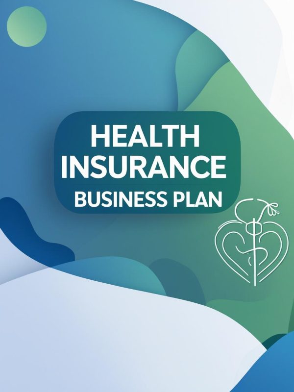 Health Insurance-Medical Aid Business Plan