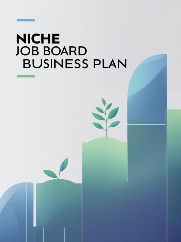 Niche Job Board Business Plan